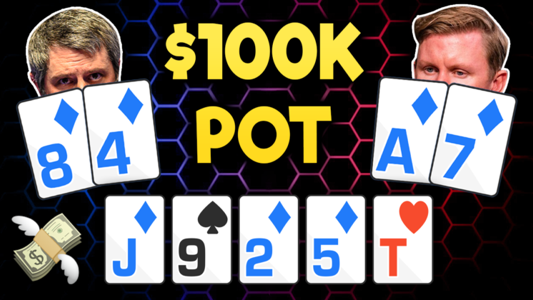 $100K Pot in a High Stakes Live Cash Game