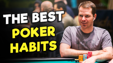 The Best Poker Habits Of Winning Poker Players