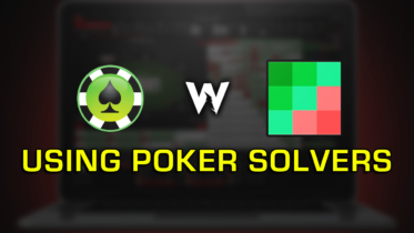How Poker Solvers Can Make You a Better Poker Player