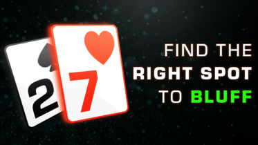 Bluffing in Poker – How to Pick the Right Spots
