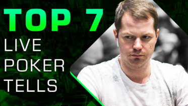 Top 7 Live Poker Tells You Need to Know