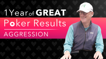 One Year of Great Poker Results – Aggression