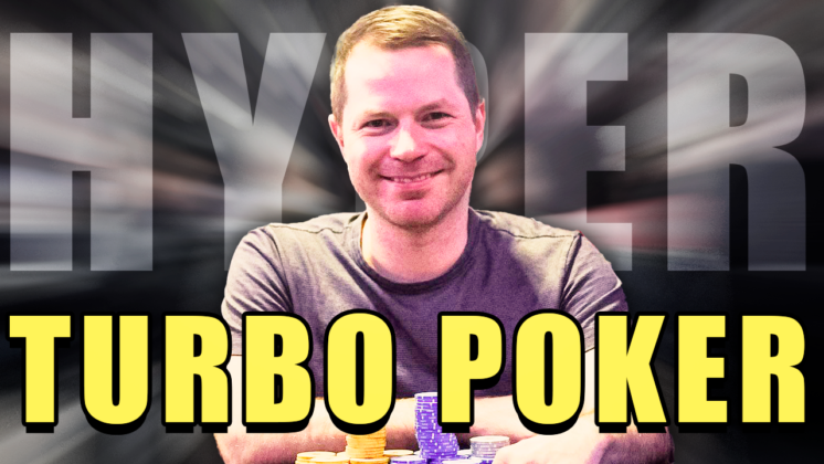 Learn How to Beat Hyper Turbo Poker Tournaments and Make Proper Strategy Adjustments