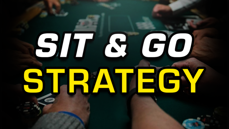 Top 10 Winning Sit and Go Strategy Tips